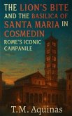 The Lion's Bite and the Basilica of Santa Maria in Cosmedin (eBook, ePUB)