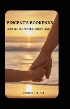 Vincent's Bookends (eBook, ePUB) - Cutino, Chris