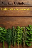 L'ABC delle erbe aromatiche (eBook, ePUB)