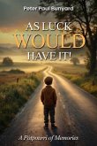 As Luck Would Have It (eBook, ePUB)
