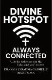 DIVINE HOTSPOT ALWAYS CONNECTED (eBook, ePUB)