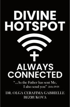 Cover DIVINE HOTSPOT ALWAYS CONNECTED (eBook, ePUB)