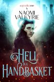 Hell in A Handbasket (Life is Hell, #3) (eBook, ePUB)
