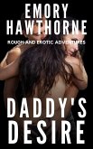 Daddy's Desire (eBook, ePUB)