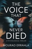 The Voice That Never Died (eBook, ePUB)