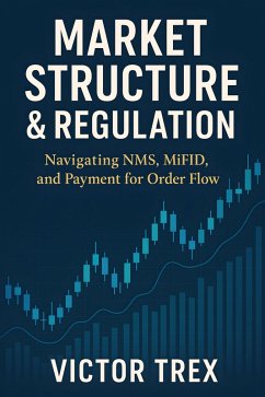 Market Structure & Regulation (eBook, ePUB) - Trex, Victor