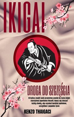 Ikigai Droga Do Szczescia (eBook, ePUB) - Thaigaci, Kenzo