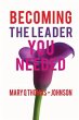Becoming the Leader You Needed (eBook,... - Bild 1