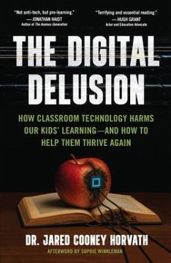 The Digital Delusion (eBook, ePUB) - Horvath, Jared