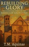 Rebuilding Glory (eBook, ePUB)