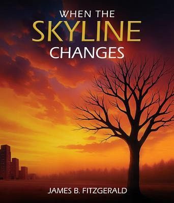 When The Skyline Changes (eBook, ePUB)