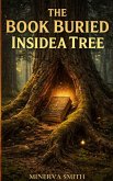 THE BOOK BURIED INSIDE A TREE (eBook, ePUB)