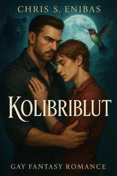 Kolibriblut (eBook, ePUB) - Enibas, Chris S.