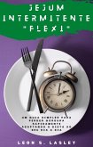 Jejum intermitente Flexi (eBook, ePUB)