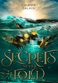 Secrets never told (eBook, ePUB)