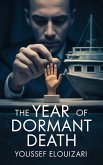 The Year of Dormant Death (eBook, ePUB)