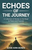 Echoes of the Journey (eBook, ePUB)