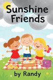 Sunhsine Friends (Childrens Books, #999) (eBook, ePUB)