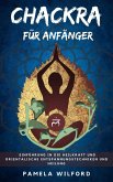 Chackra Für Anfänger (eBook, ePUB)
