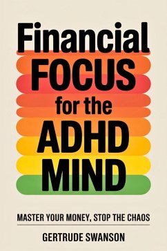 Cover Financial Focus for the ADHD Mind (eBook, ePUB)