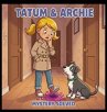 Tatum & Archie Mystery Solved (eBook,... - Bild 1