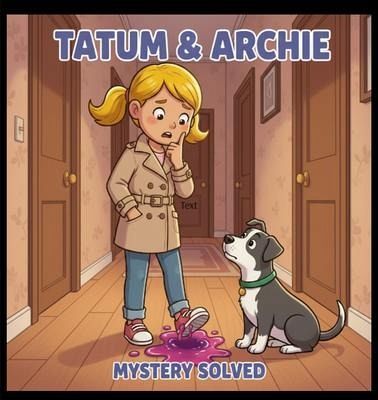 Tatum & Archie Mystery Solved (eBook, ePUB)