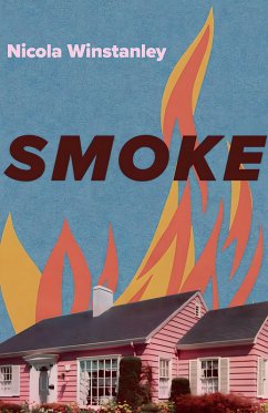 Smoke (eBook, ePUB) - Winstanley, Nicola