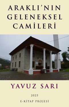 Cover Arakli'nin Geleneksel Camileri (eBook, ePUB)