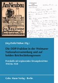 Die DDP-Fraktion in der Weimarer Nationalversammlung und auf beiden Reichsrätekongressen (eBook, PDF)