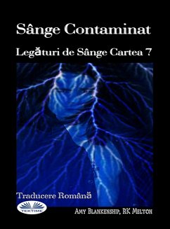 Sânge Contaminat (eBook, ePUB) - Blankenship, Amy