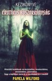 Erotikus Boszorkányság Kézikönyve (eBook, ePUB)