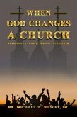 When God Changes a Church (eBook, ePUB)
