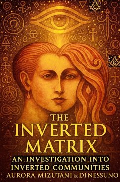 Cover The Inverted Matrix An Investigation into Inverted Communities (The Inverted Matrix Duology, #2) (eBook, ePUB)