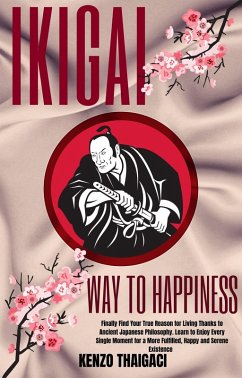Ikigai Way to Happpines (eBook, ePUB) - Thaigaci, Kenzo