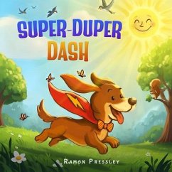 SUPER-DUPER DASH (eBook, ePUB) - Pressley, Ramón