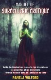 Manuel De Sorcellerie Erotique (eBook, ePUB)