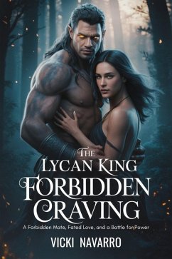 Cover The Lycan King Forbidden Craving (eBook, ePUB)