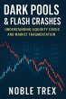 Dark Pools & Flash Crashes (eBook, ePUB) - Bild 1