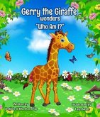 Gerry the Giraffe wonders 