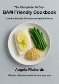 The Complete 14 Day BAM Friendly Cookbook (eBook, ePUB)