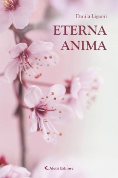 Eterna anima (eBook, ePUB) - Liguori, Danila
