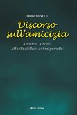 Discorso sull'Amicizia (eBook, ePUB)