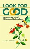 Look for Good (eBook, ePUB)