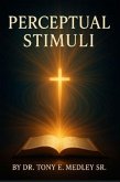 Perceptual Stimuli (eBook, ePUB)
