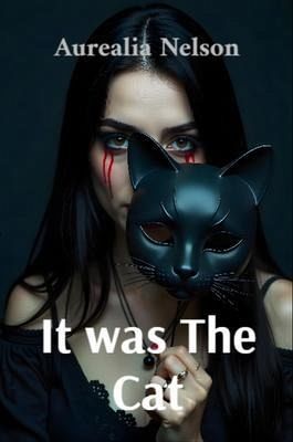 It was The Cat (eBook, ePUB)