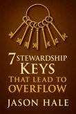 7 Stewardship Keys That Lead To Overflow (eBook, ePUB)