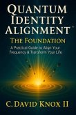 Quantum Identity Alignment (eBook, ePUB)