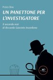 Un panettone per l'investigatore (eBook, ePUB)