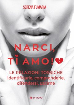 Narci, ti Amo! (eBook, ePUB) - Fumaria, Serena