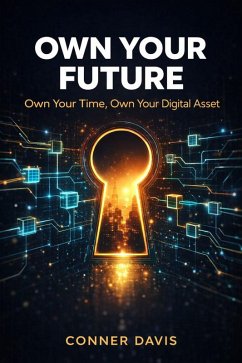 Cover Own Your Future (eBook, ePUB)